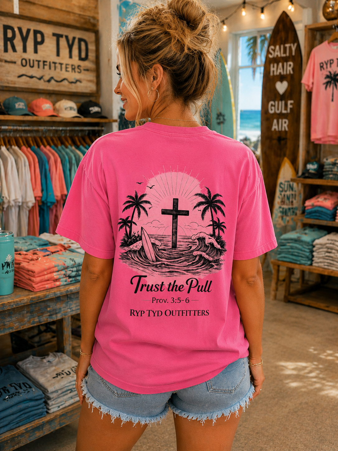 Trust the Pull- Comfort Colors®️ Tee
